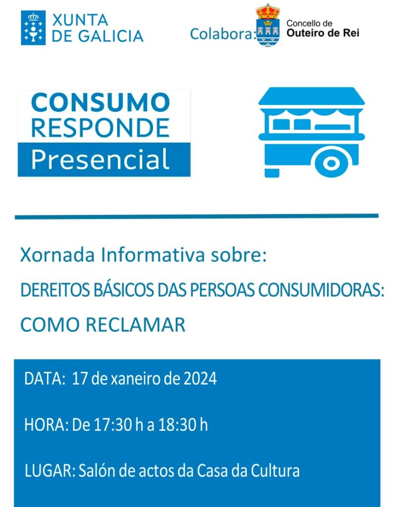 Cartel XORNADA INFORMATIVA SOBRE DEREITOS BÁSICOS DAS PERSOAS CONSUMIDORAS: COMO RECLAMAR