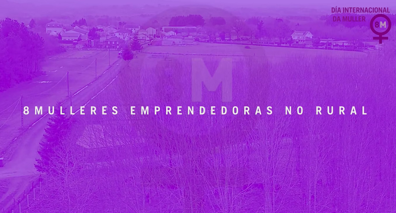 8M 2026 – 8 MULLERES EMPRENDEDORAS NO RURAL_CONCELLO DE OUTEIRO DE REI 8M 2026 - 8 MULLERES EMPRENDEDORAS NO RURAL_CONCELLO DE OUTEIRO DE REI